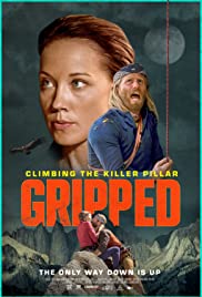 Watch Full Movie :Gripped: Climbing Killer Pillar (2019)