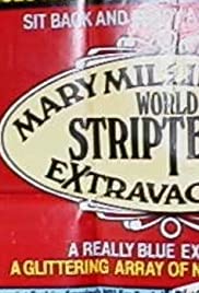 Mary Millingtons World Striptease Extravaganza (1981)