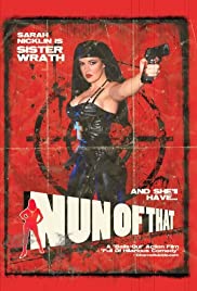 Watch Full Movie :Nun of That (2008)
