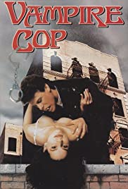 Vampire Cop (1990)