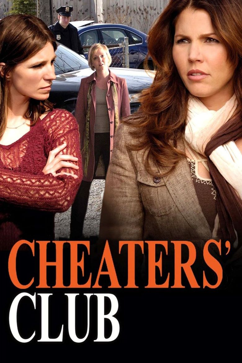 Cheaters Club (2006)