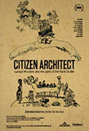 Citizen Architect: Samuel Mockbee and the Spirit of the Rural Studio (2010)