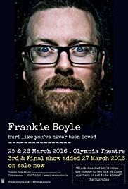 Frankie Boyle: Hurt Like Youve Never Been Loved (2016)