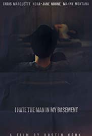 I Hate the Man in My Basement (2017)