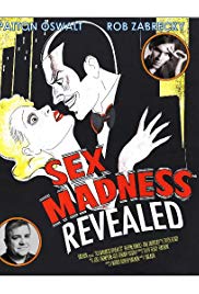 Sex Madness Revealed (2018)