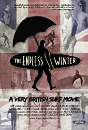 The Endless Winter  A Very British Surf Movie (2012)