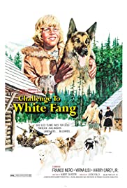 Challenge to White Fang (1974)