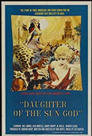 Daughter of the Sun God (1962)
