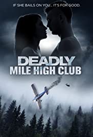 Deadly Mile High Club (2020)