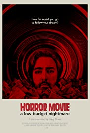 Watch Full Movie :Horror Movie: A Low Budget Nightmare (2017)