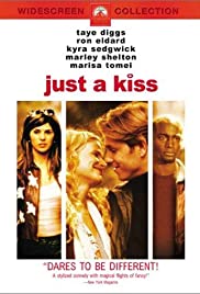 Just a Kiss (2002)