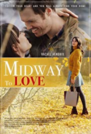 Watch Full Movie :Midway to Love (2019)