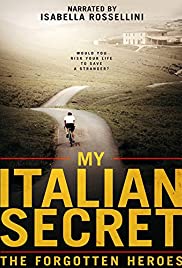 My Italian Secret: The Forgotten Heroes (2014)