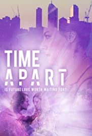 Watch Full Movie :Time Apart (2020)