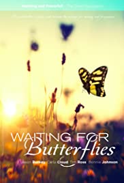 Waiting for Butterflies (2015)