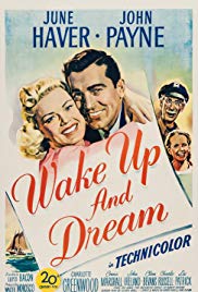 Watch Full Movie :Wake Up and Dream (1946)