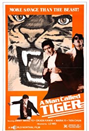 A Man Called Tiger (1973)