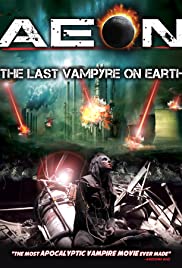 Watch Full Movie :The Last Vampyre on Earth (2013)