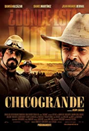 Watch Full Movie :Chicogrande (2010)