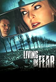 Watch Full Movie :Living in Fear (2001)