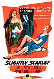 Watch Full Movie :Slightly Scarlet (1956)