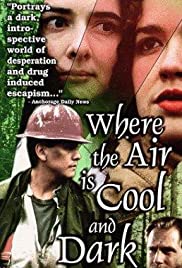 Where the Air Is Cool and Dark (1997)