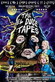 The El Duce Tapes (2017)