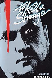 To Kill a Stranger (1983)