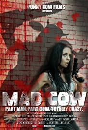 Mad Cow (2010)