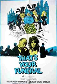 Thats Your Funeral (1972)