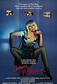 Watch Full Movie :Crimes of Passion (1984)