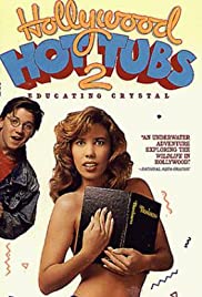 Hollywood Hot Tubs 2: Educating Crystal (1990)