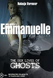 Emmanuelle the Private Collection: The Sex Lives of Ghosts (2004)
