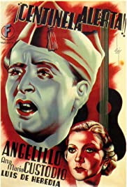 ¡Centinela, alerta! (1937)