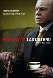 Pinochets Last Stand (2006)