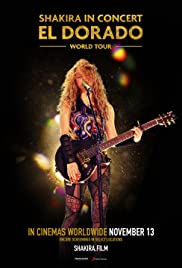 Shakira in Concert: El Dorado World Tour (2019)