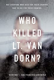 Watch Full Movie :Who Killed Lt. Van Dorn? (2018)