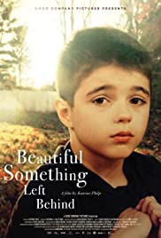 Watch Full Movie :Beautiful Something Left Behind (2020)