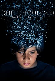 Childhood 2.0 (2020)
