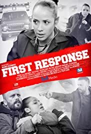 Watch Full Movie :First Response (2015)