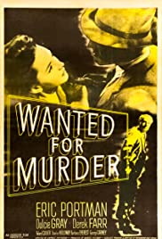 Wanted for Murder (1946)