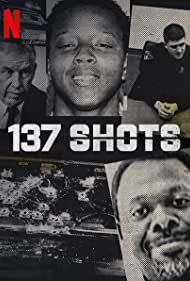 137 Shots (2021)