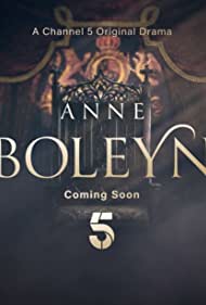Watch Full Tvshow :Anne Boleyn (2021)