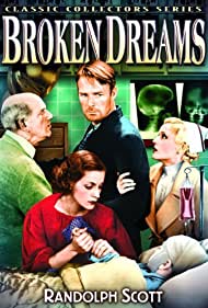 Watch Full Movie :Broken Dreams (1933)