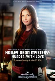Hailey Dean Mystery Murder, with Love (2016)