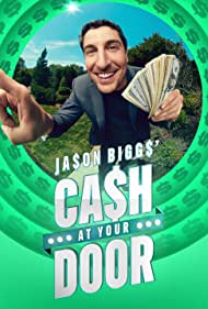 Jason Biggs Cash at Your Door (2021-)