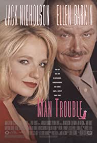 Watch Full Movie :Man Trouble (1992)