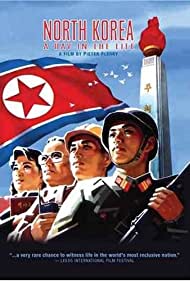 NoordKorea: Een dag uit het leven (2004)