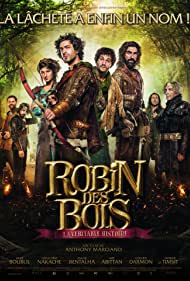 Robin des Bois, la veritable histoire (2015)