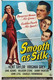 Watch Full Movie :Smooth as Silk (1946)